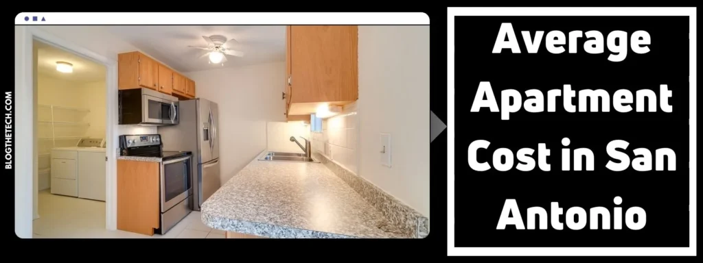 Average Apartment Cost in San Antonio