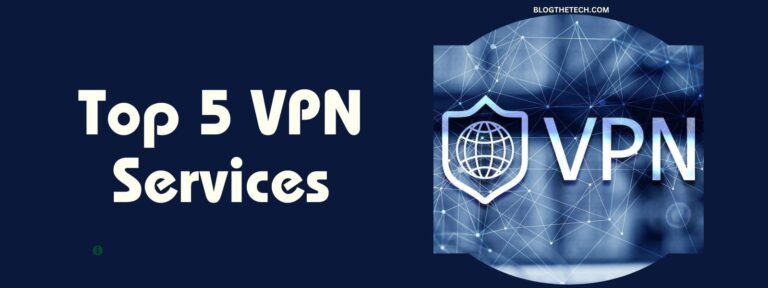 Top 5 VPN services of 2024
