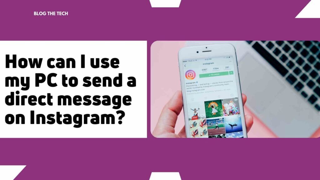 How can I use my PC to send a direct message on Instagram?