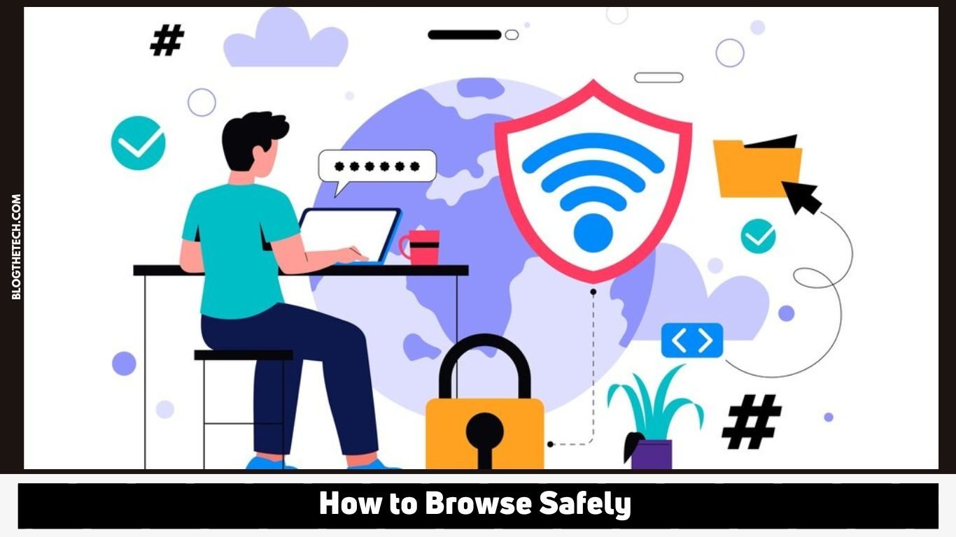 How to Browse Safely