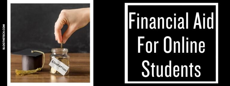 Financial Aid For Online Students