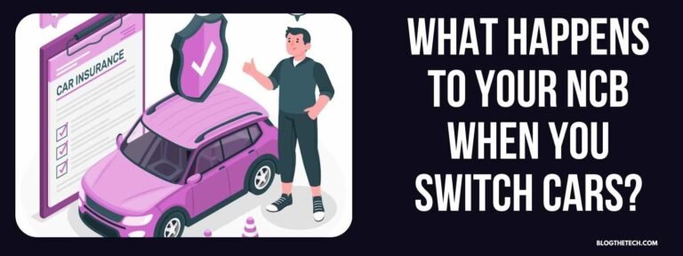 What Happens to Your NCB When You Switch Cars?